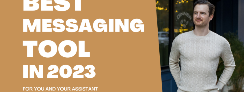 Discover the Best Communication Platform for Entrepreneurs and Assistants